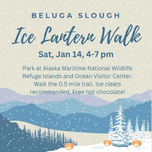 Beluga Slough ice Lantern Walk flyer
